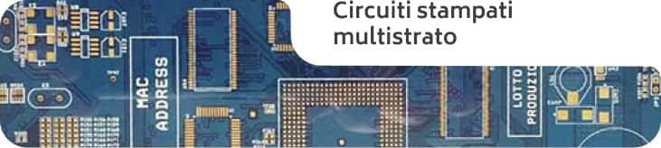 Circuiti stampati multistrato